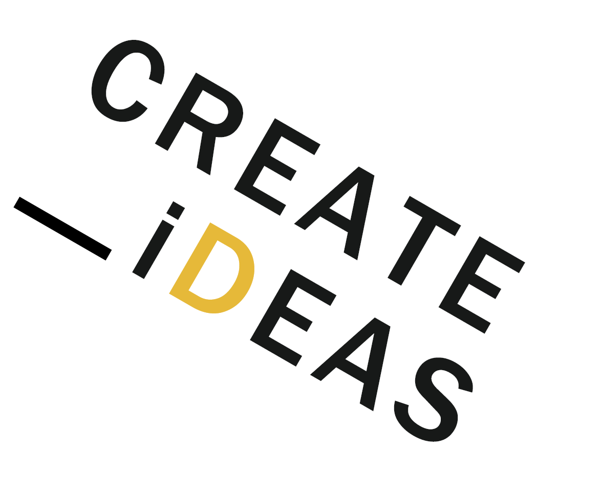 create ideas